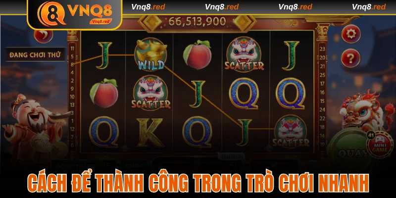 Sổ Tay Chơi Nổ Hũ Thần Tài Đơn Giản Với Hiệu Quả Cao 4 Cách để thành công trong trò chơi nhanh chóng