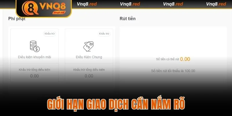 Thao Tác Rút Tiền VNQ8 Cực Dễ, Tiền Về Tức Thì Trong 3 Phút 3 Giới hạn giao dịch cần nắm rõ