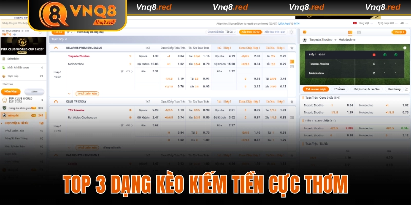Top 3 dạng kèo kiếm tiền cực thơm